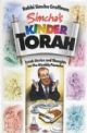 101848 Simcha's Kinder Torah: Torah Stories and Thoughts on the Weekly Parasha to Enhance Your Shabbos Table 